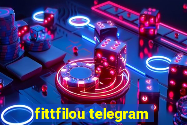 fittfilou telegram